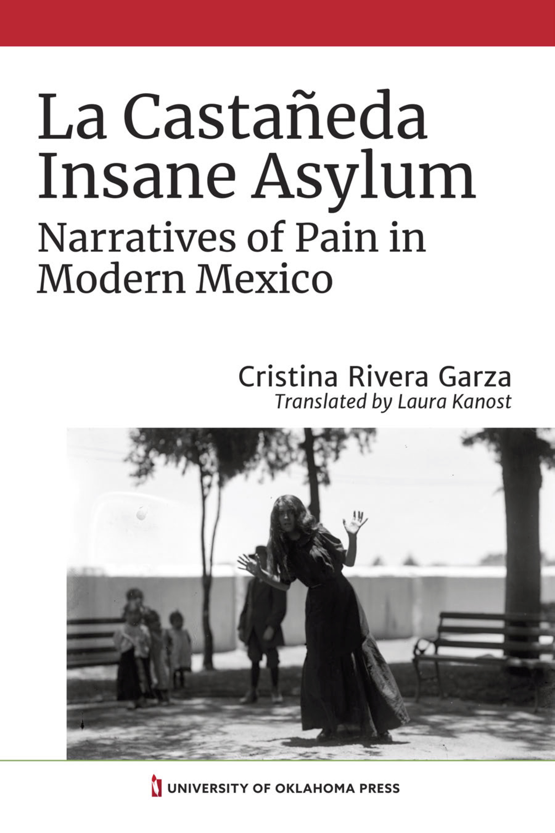 Cover image of La Castañeda Insane Asylumn 