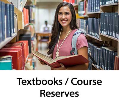 Textbooks / Course Reserves